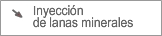 Inyecci&oacute;n de lanas minerales