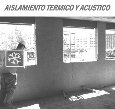 Aislamiento t&eacute;rmico y ac&uacute;stico